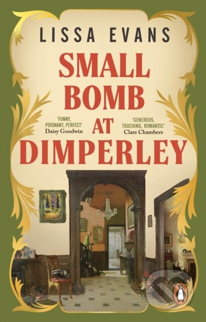 Kniha: Small Bomb At Dimperley (Lissa Evans). Transworld, 2025 Kniha: Small Bomb At Dimperley (Lissa Evans). Transworld, 2025