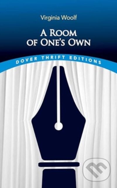 Kniha: A Room of One's Own (Virginia Woolf). Dover Publications, 2025 Kniha: A Room of One's Own (Virginia Woolf). Dover Publications, 2025