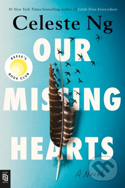 Kniha: Our Missing Hearts (Celeste Ng). Penguin Books, 2022 Kniha: Our Missing Hearts (Celeste Ng). Penguin Books, 2022