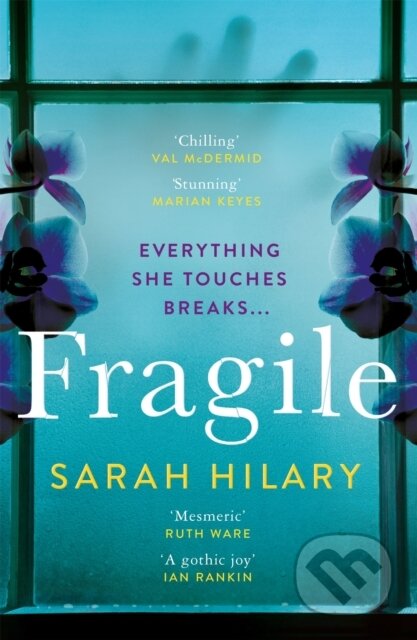 Kniha: Fragile (Sarah Hilary). Pan Books, 2022 Kniha: Fragile (Sarah Hilary). Pan Books, 2022