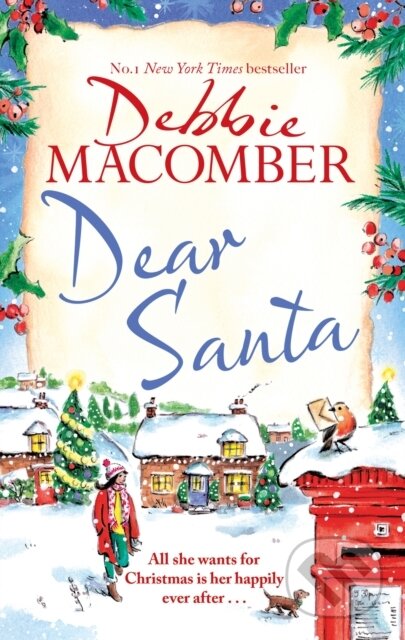Kniha: Dear Santa (Debbie Macomber). Sphere, 2022 Kniha: Dear Santa (Debbie Macomber). Sphere, 2022