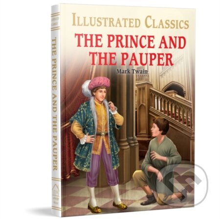 Kniha: The Prince and the Pauper (Mark Twain). , 2022 Kniha: The Prince and the Pauper (Mark Twain). , 2022