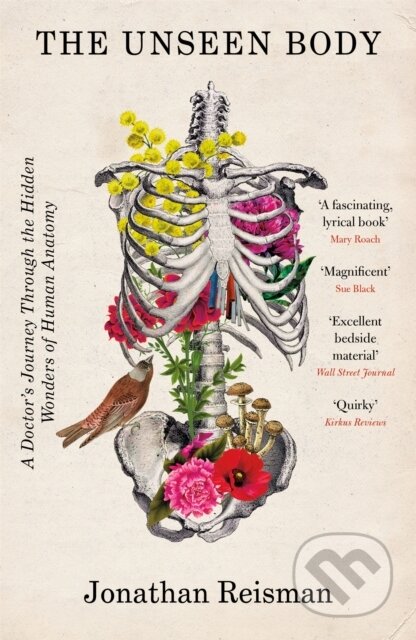 Kniha: The Unseen Body (Jonathan a MD Reisman). Wildfire, 2022 Kniha: The Unseen Body (Jonathan a MD Reisman). Wildfire, 2022