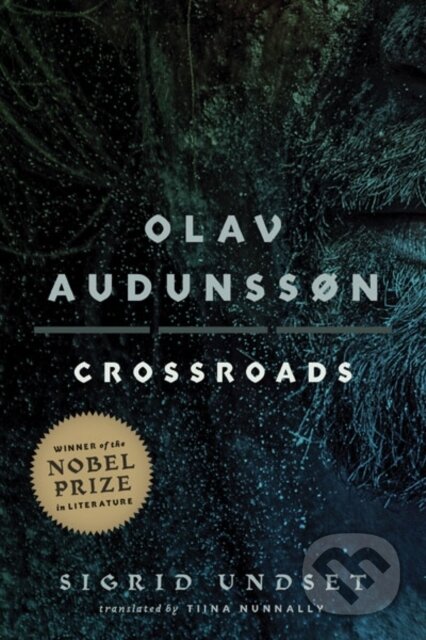 Kniha: Olav Audunssøn (Sigrid Undset). University of Minnesota Press, 2022 Kniha: Olav Audunssøn (Sigrid Undset). University of Minnesota Press, 2022