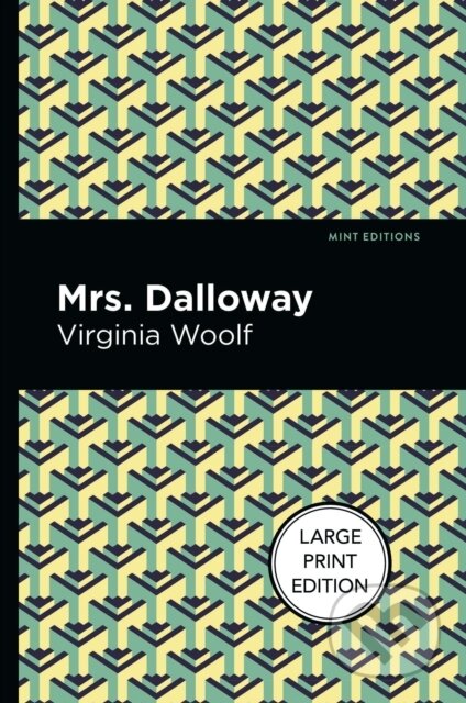 Kniha: Mrs. Dalloway (Virginia Woolf). West Margin Press, 2022 Kniha: Mrs. Dalloway (Virginia Woolf). West Margin Press, 2022