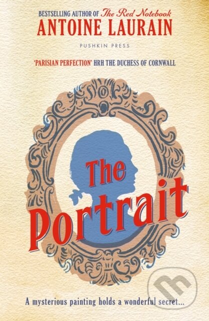 Kniha: The Portrait (Antoine Laurain). Pushkin Press, 2025 Kniha: The Portrait (Antoine Laurain). Pushkin Press, 2025