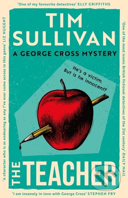 Kniha: The Teacher (Tim Sullivan). Head of Zeus, 2026 Kniha: The Teacher (Tim Sullivan). Head of Zeus, 2026
