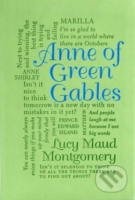 Kniha: Anne of Green Gables (Lucy Maud Montgomery). Canterbury Classics, 2025 Kniha: Anne of Green Gables (Lucy Maud Montgomery). Canterbury Classics, 2025