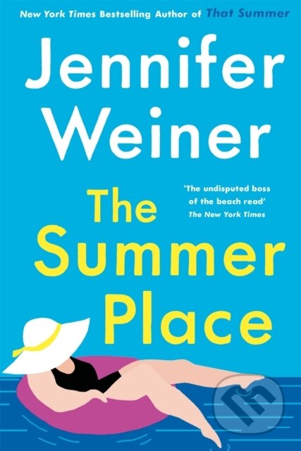 Kniha: The Summer Place (Jennifer Weiner). Piatkus, 2022 Kniha: The Summer Place (Jennifer Weiner). Piatkus, 2022