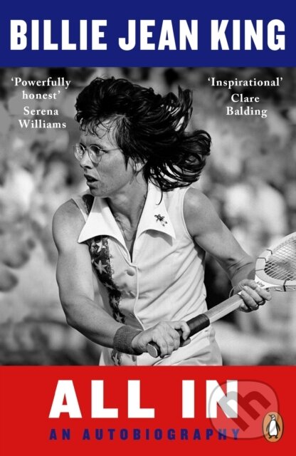 Kniha: All In (Billie Jean King). Penguin Books, 2022 Kniha: All In (Billie Jean King). Penguin Books, 2022