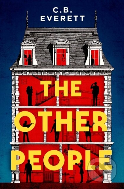 Kniha: The Other People (C. B. Everett). Simon & Schuster, 2025 Kniha: The Other People (C. B. Everett). Simon & Schuster, 2025