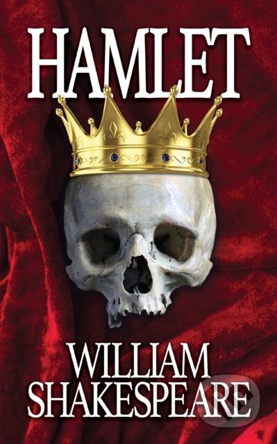 Kniha: Hamlet (William Shakespeare). G&D Media, 2024 Kniha: Hamlet (William Shakespeare). G&D Media, 2024