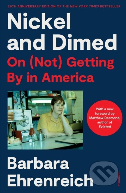 Kniha: Nickel and Dimed (Barbara Ehrenreich). , 2021 Kniha: Nickel and Dimed (Barbara Ehrenreich). , 2021