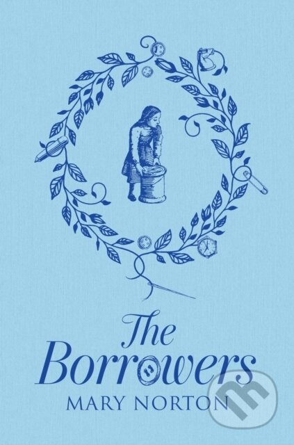 Kniha: The Borrowers (Mary Norton). Orion, 2025 Kniha: The Borrowers (Mary Norton). Orion, 2025
