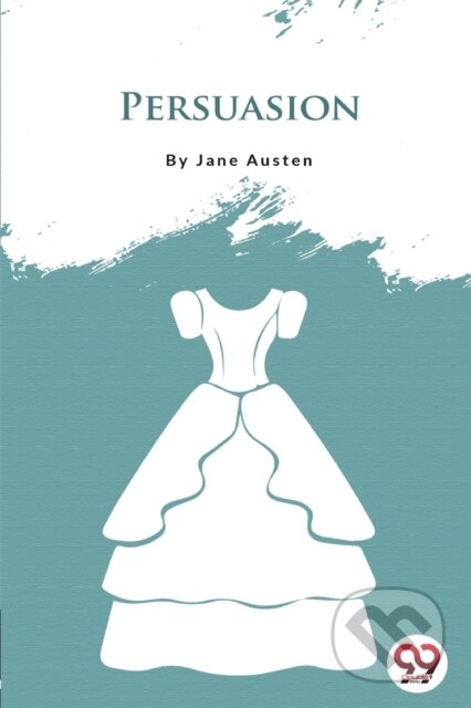 Kniha: Persuasion (Jane Austen). Double 9 Books LLP, 2022 Kniha: Persuasion (Jane Austen). Double 9 Books LLP, 2022