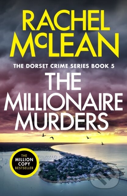 Kniha: The Millionaire Murders (Rachel Mclean). Ackroyd Publishing, 2024 Kniha: The Millionaire Murders (Rachel Mclean). Ackroyd Publishing, 2024