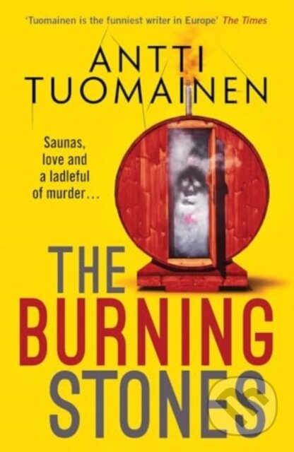 Kniha: The Burning Stones (Antti Tuomainen). Orenda Books, 2024 Kniha: The Burning Stones (Antti Tuomainen). Orenda Books, 2024