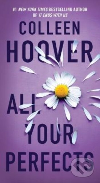 Kniha: All Your Perfects (Colleen Hoover). Pocket Books, 2025 Kniha: All Your Perfects (Colleen Hoover). Pocket Books, 2025