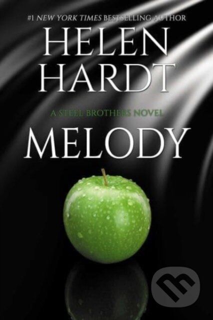 Kniha: Melody (Helen Hardt). Waterhouse Press, 2024 Kniha: Melody (Helen Hardt). Waterhouse Press, 2024