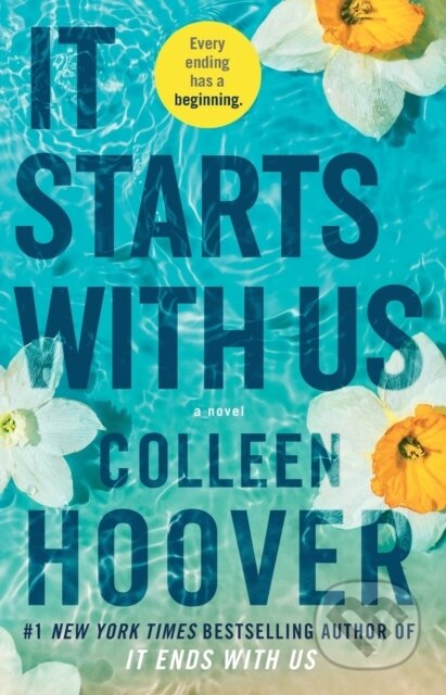 Kniha: It Starts with Us (Colleen Hoover). Atria Books, 2022 Kniha: It Starts with Us (Colleen Hoover). Atria Books, 2022