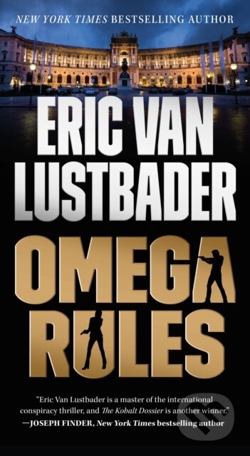 Kniha: Omega Rules (Eric Van Lustbader). Forge, 2023 Kniha: Omega Rules (Eric Van Lustbader). Forge, 2023