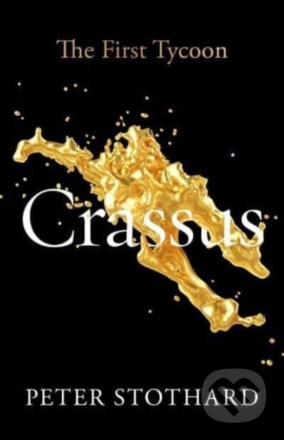 Kniha: Crassus (Peter Stathard). Yale University Press, 2023 Kniha: Crassus (Peter Stathard). Yale University Press, 2023