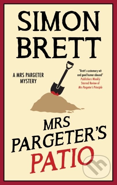 Kniha: Mrs Pargeter's Patio (Simon Brett). Severn House, 2024 Kniha: Mrs Pargeter's Patio (Simon Brett). Severn House, 2024