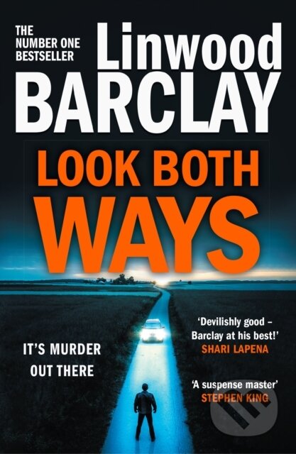 Kniha: Look Both Ways (Linwood Barclay). HQ, 2023 Kniha: Look Both Ways (Linwood Barclay). HQ, 2023