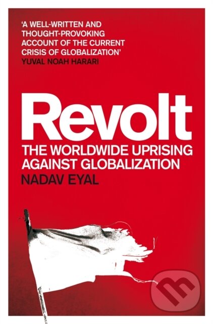 Kniha: Revolt (Nadav Eyal). Picador, 2022 Kniha: Revolt (Nadav Eyal). Picador, 2022