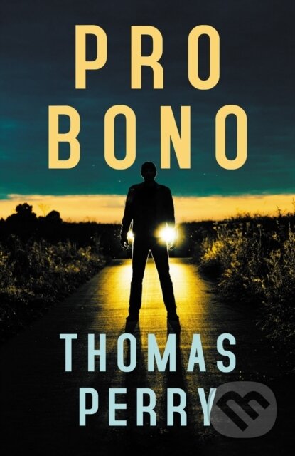 Kniha: Pro Bono (Thomas Perry). Grove Press, 2025 Kniha: Pro Bono (Thomas Perry). Grove Press, 2025