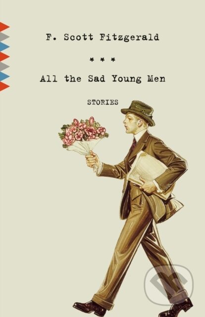 Kniha: All the Sad Young Men (F. Scott Fitzgerald). Vintage Books, 2024 Kniha: All the Sad Young Men (F. Scott Fitzgerald). Vintage Books, 2024