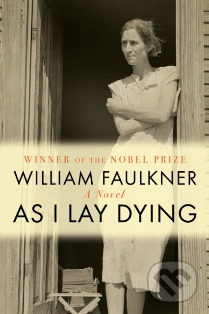 Kniha: As I Lay Dying (William Faulkner). , 2026 Kniha: As I Lay Dying (William Faulkner). , 2026