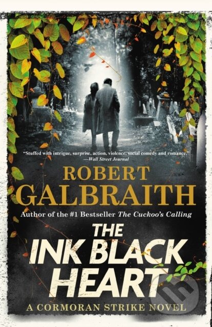 Kniha: The Ink Black Heart (Robert Galbraith). Mulholland Books, 2022 Kniha: The Ink Black Heart (Robert Galbraith). Mulholland Books, 2022