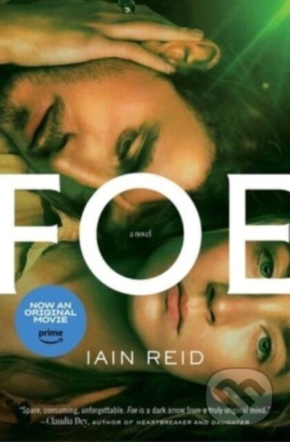 Kniha: Foe (Iain Reid). Gallery/Scout Press, 2023 Kniha: Foe (Iain Reid). Gallery/Scout Press, 2023