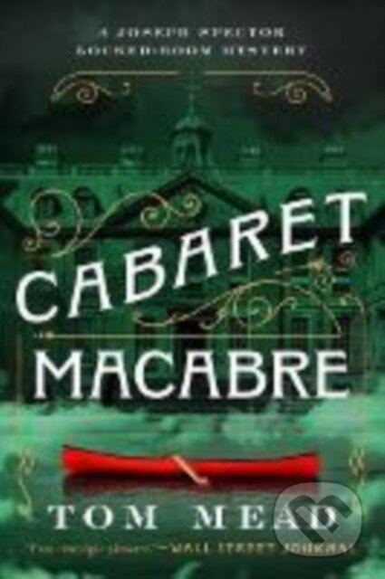 Kniha: Cabaret Macabre (Tom Mead). , 2025 Kniha: Cabaret Macabre (Tom Mead). , 2025