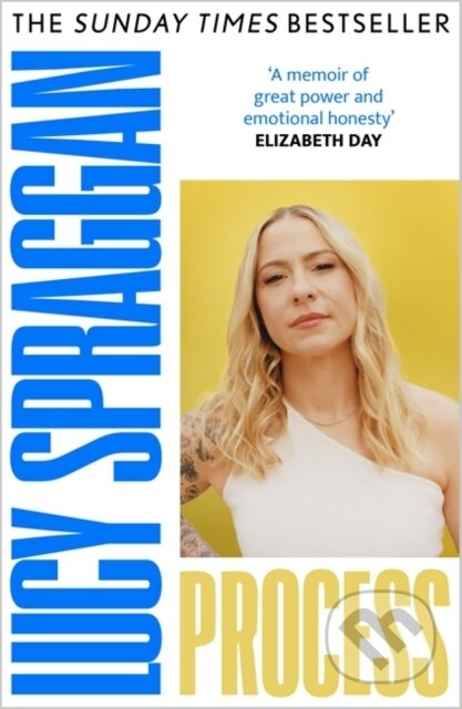 Kniha: Process (Lucy Spraggan). Blink Publishing, 2024 Kniha: Process (Lucy Spraggan). Blink Publishing, 2024