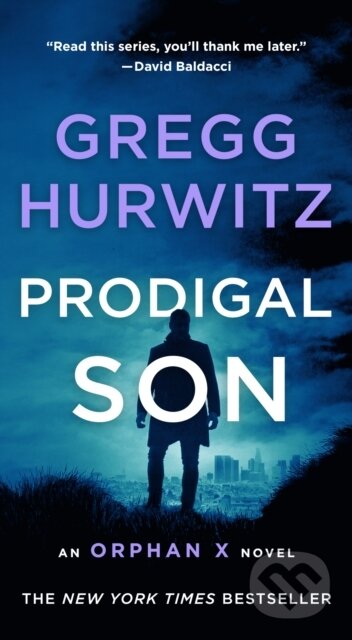 Kniha: Prodigal Son (Gregg Hurwitz). , 2021 Kniha: Prodigal Son (Gregg Hurwitz). , 2021