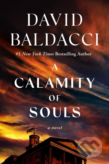 Kniha: A Calamity of Souls (David Baldacci). Grand Central Publishing, 2024 Kniha: A Calamity of Souls (David Baldacci). Grand Central Publishing, 2024