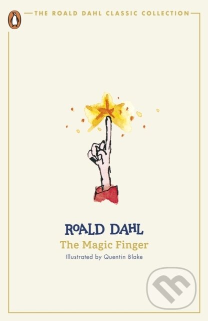Kniha: The Magic Finger (Roald Dahl). Penguin Books, 2024 Kniha: The Magic Finger (Roald Dahl). Penguin Books, 2024