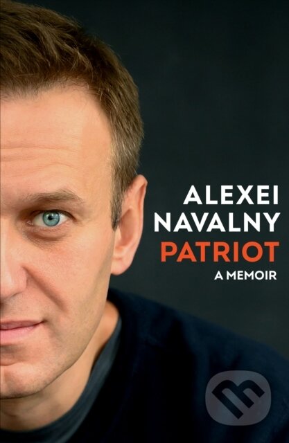 Kniha: Patriot (Alexei Navalny). Alfred A. Knopf, 2024 Kniha: Patriot (Alexei Navalny). Alfred A. Knopf, 2024