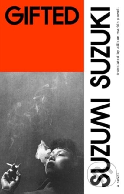Kniha: Gifted (Suzumi Suzuki). Scribe Publications, 2024 Kniha: Gifted (Suzumi Suzuki). Scribe Publications, 2024