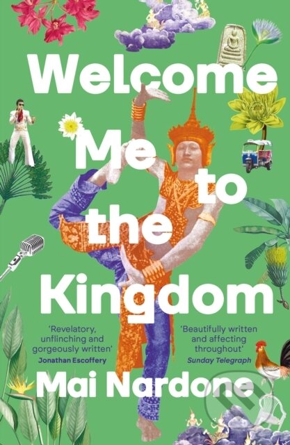 Kniha: Welcome Me to the Kingdom (Mai Nardone). Atlantic Books, 2024 Kniha: Welcome Me to the Kingdom (Mai Nardone). Atlantic Books, 2024