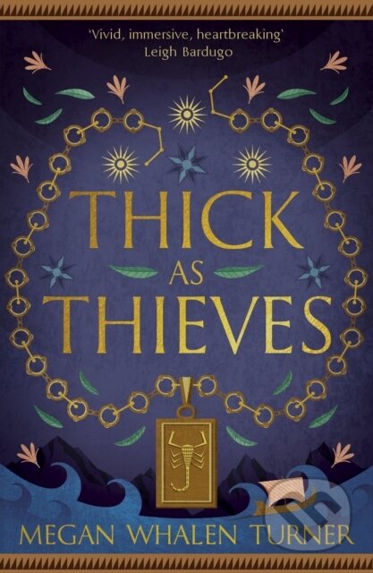 Kniha: Thick as Thieves (Megan Whalen Turner). Hodderscape, 2024 Kniha: Thick as Thieves (Megan Whalen Turner). Hodderscape, 2024