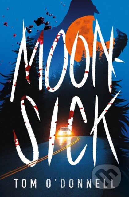 Kniha: Moonsick (Tom O'donnell). Hodder Children's Books, 2025 Kniha: Moonsick (Tom O'donnell). Hodder Children's Books, 2025