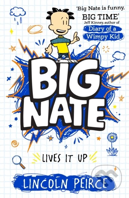 Kniha: Big Nate Lives It Up (Lincoln Peirce). HarperCollins, 2026 Kniha: Big Nate Lives It Up (Lincoln Peirce). HarperCollins, 2026