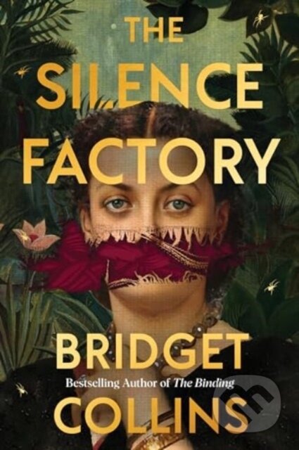 Kniha: The Silence Factory (Bridget Collins). , 2024 Kniha: The Silence Factory (Bridget Collins). , 2024