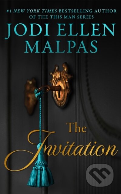 Kniha: The Invitation (Jodi Elleb Malpas). , 2025 Kniha: The Invitation (Jodi Elleb Malpas). , 2025