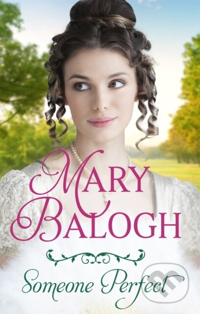 Kniha: Someone Perfect (Mary Balogh). Piatkus, 2021 Kniha: Someone Perfect (Mary Balogh). Piatkus, 2021