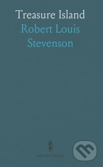 Kniha: Treasure Island (Robert Louis Stevenson). , 2024 Kniha: Treasure Island (Robert Louis Stevenson). , 2024