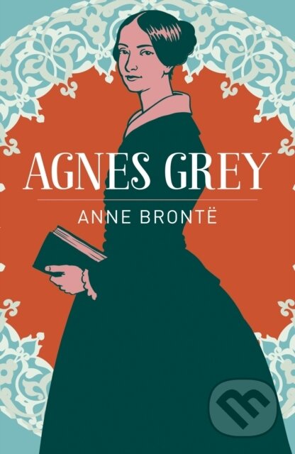Kniha: Agnes Grey (Anne Bronte). Arcturus, 2023 Kniha: Agnes Grey (Anne Bronte). Arcturus, 2023